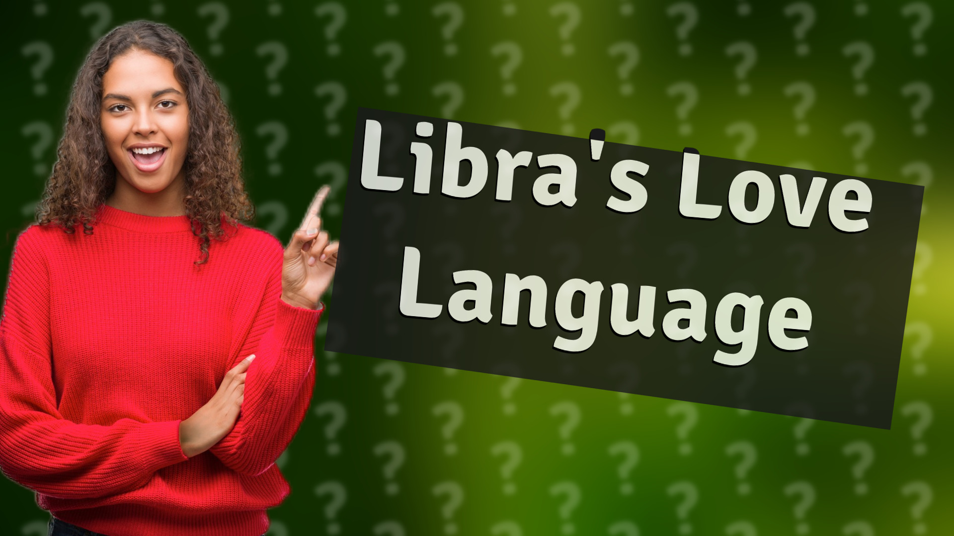 Libra's Love Language