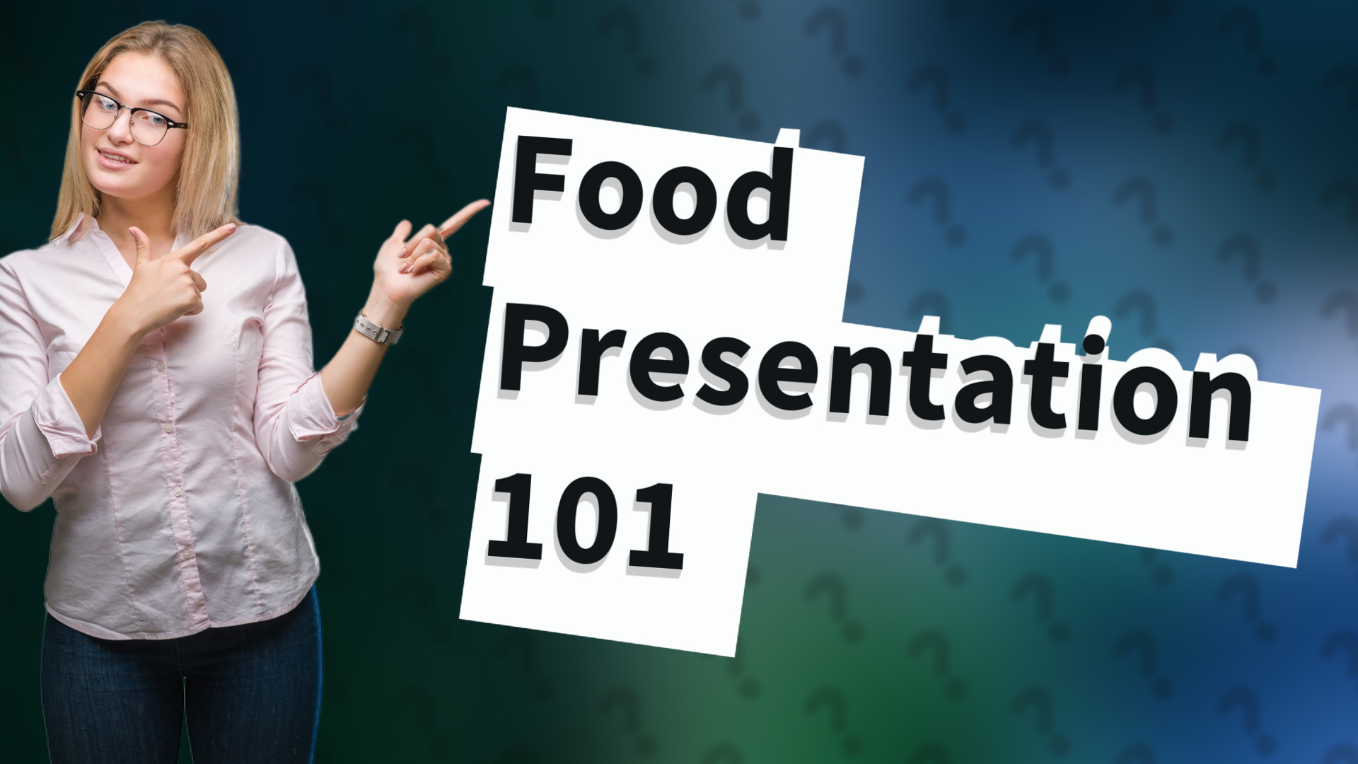 Food Presentation 101