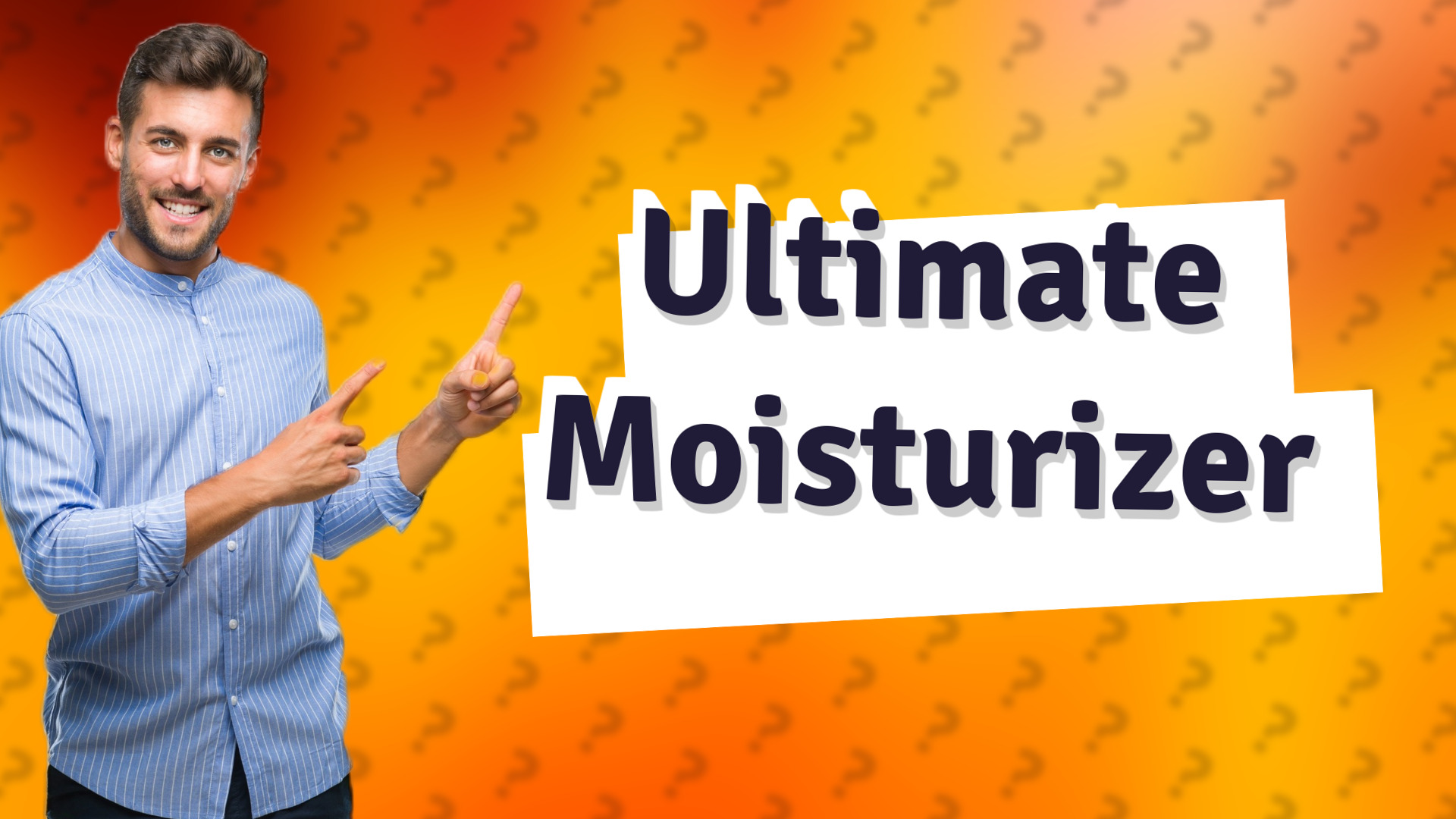 Ultimate Moisturizer