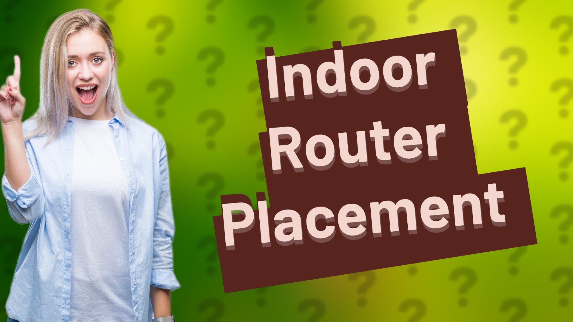 Indoor Router Placement