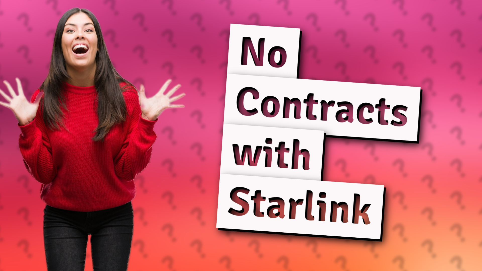 No Contracts with Starlink