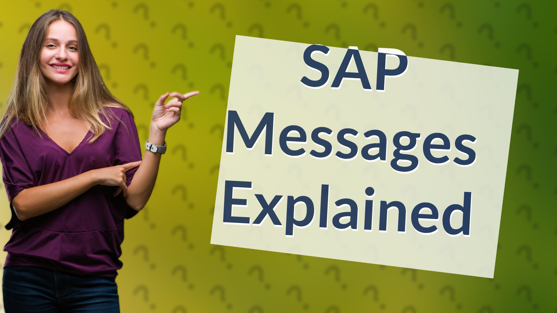 SAP Messages Explained