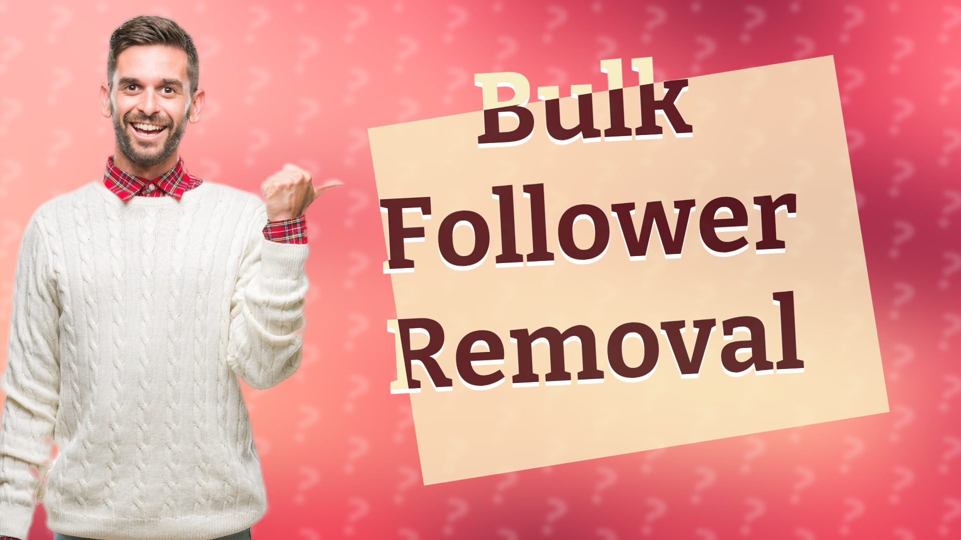 Bulk Follower Removal