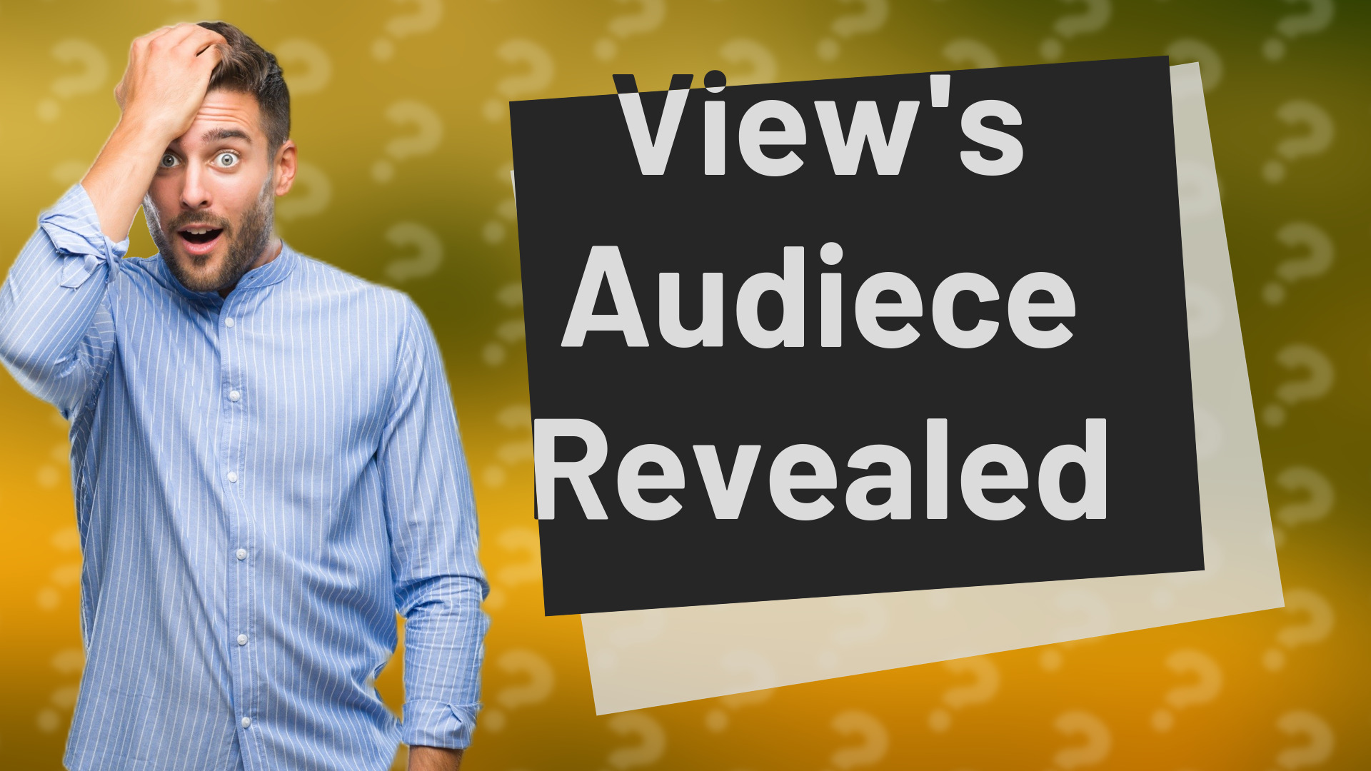 View's Audiece Revealed