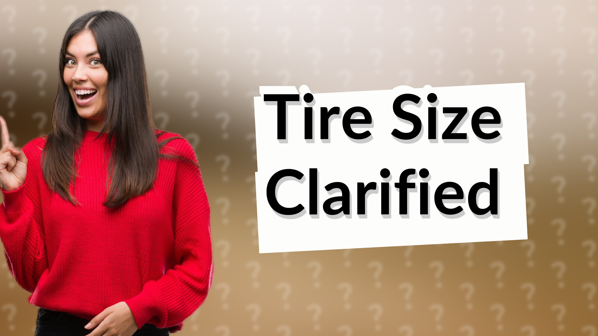 Tire Size Clarified