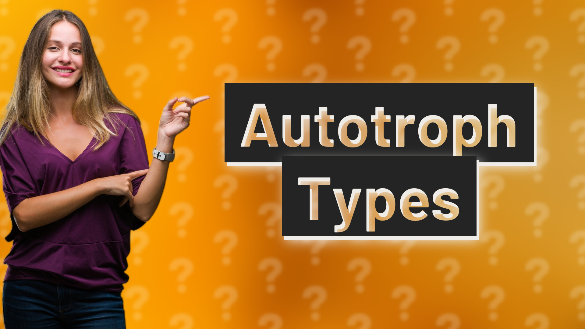 Autotroph Types