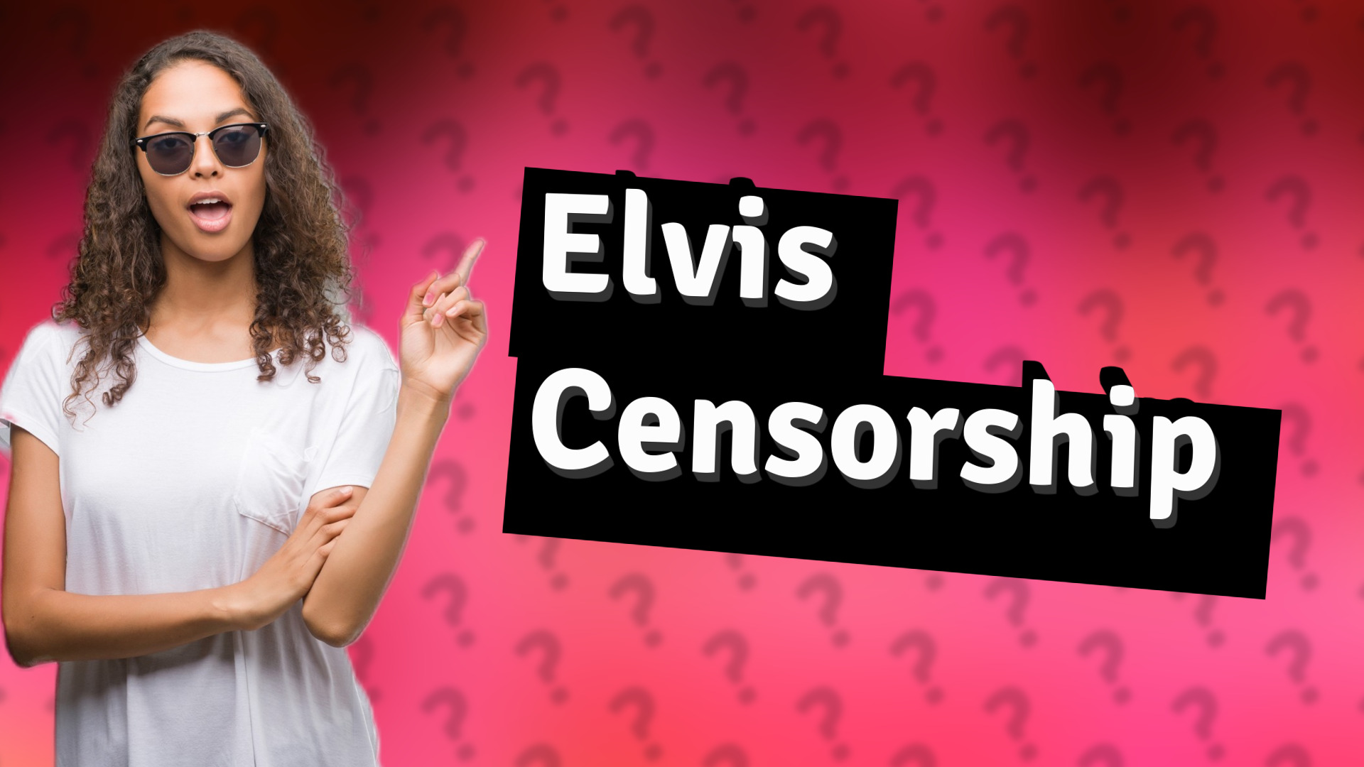 Elvis Censorship