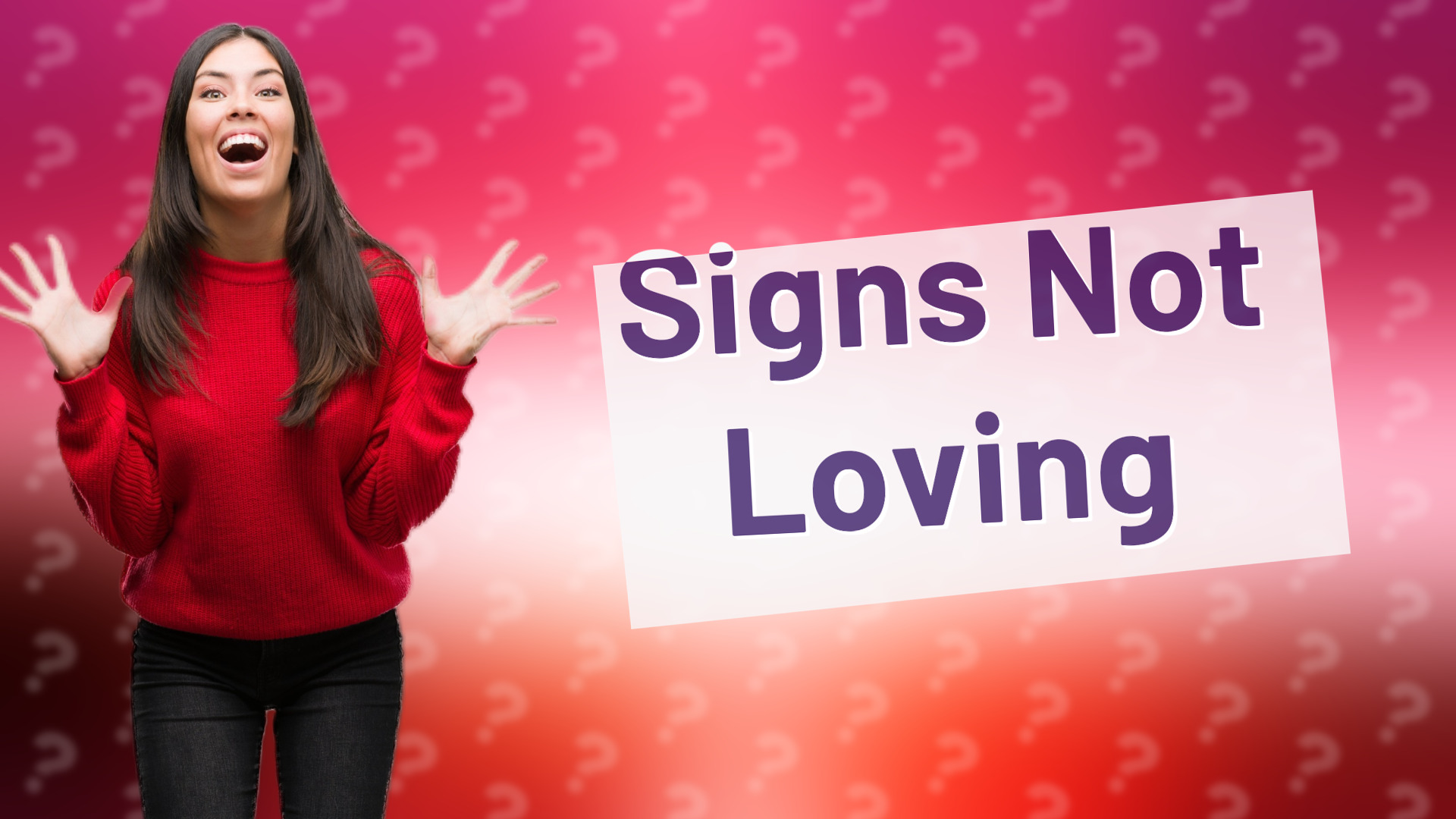 Signs Not Loving