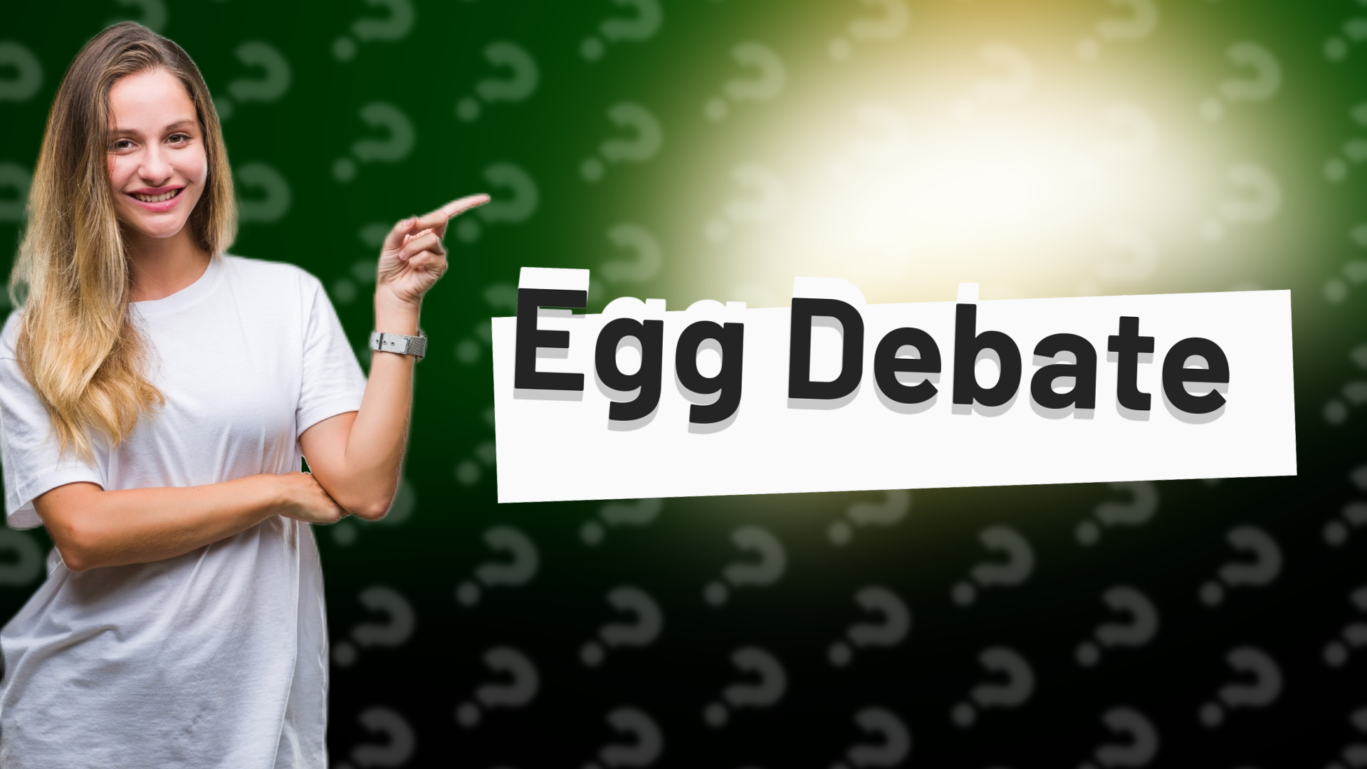 Egg Debate