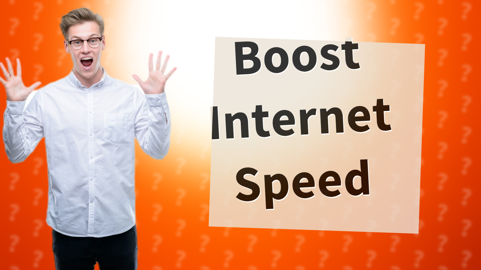 Boost Internet Speed