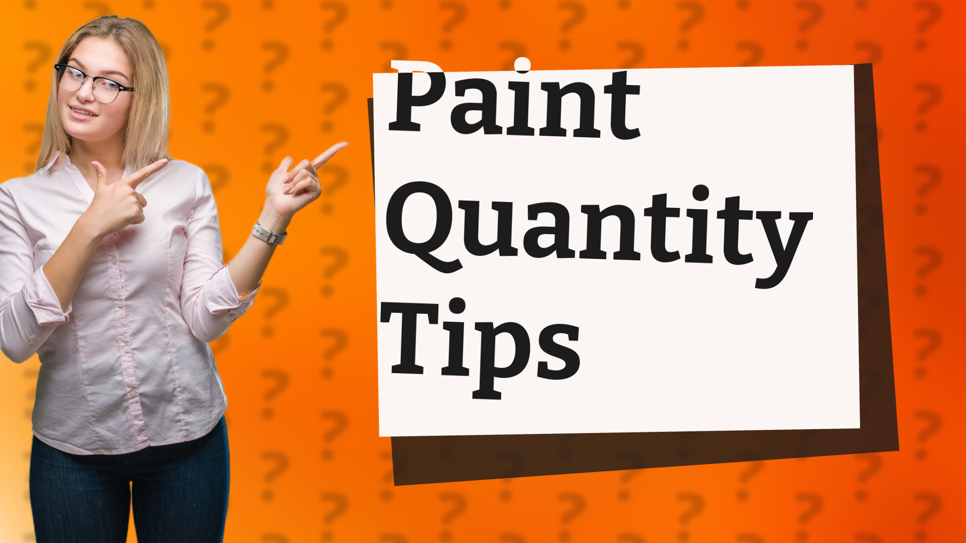 Paint Quantity Tips
