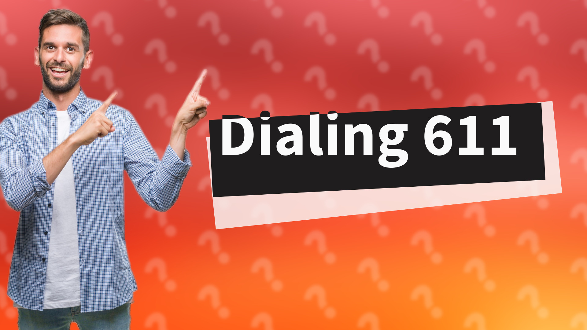 Dialing 611