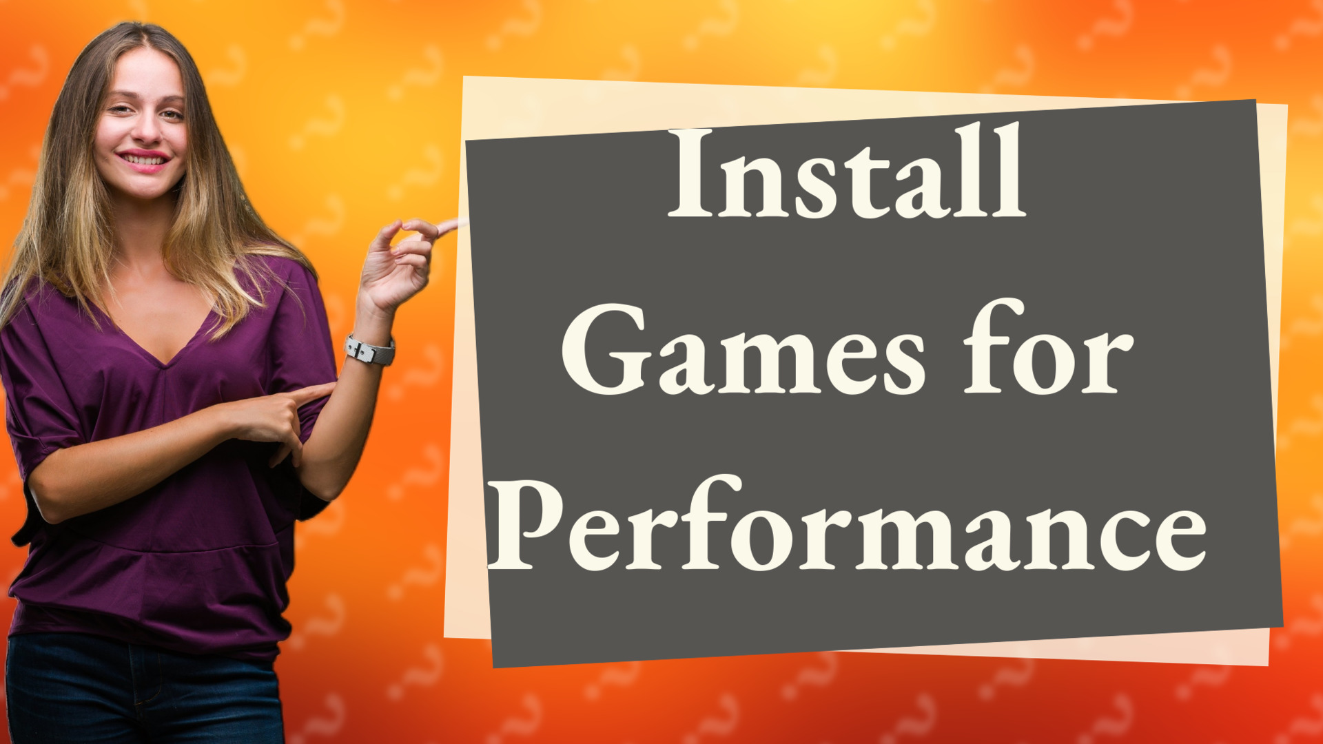 Install Games for Performance