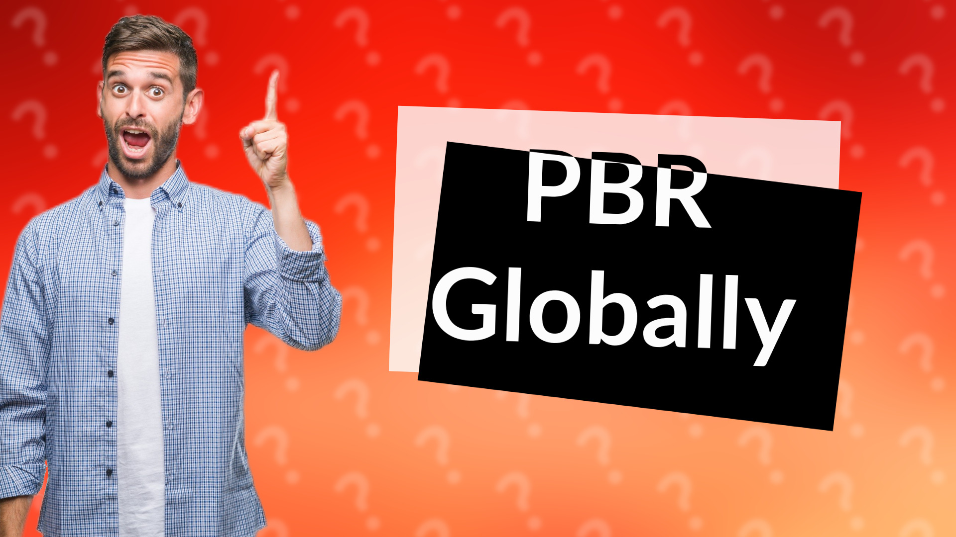 PBR Globally