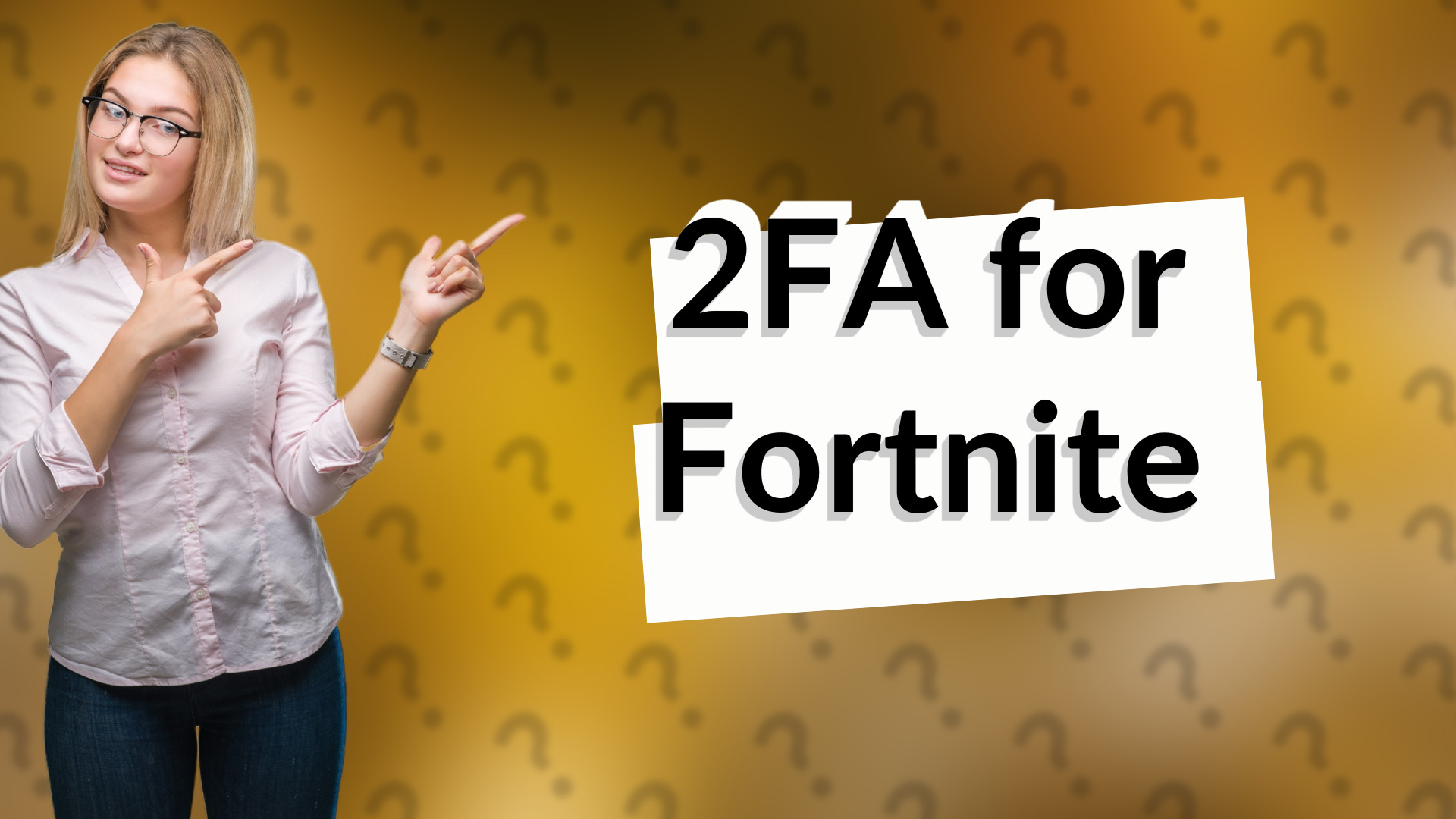 2FA for Fortnite