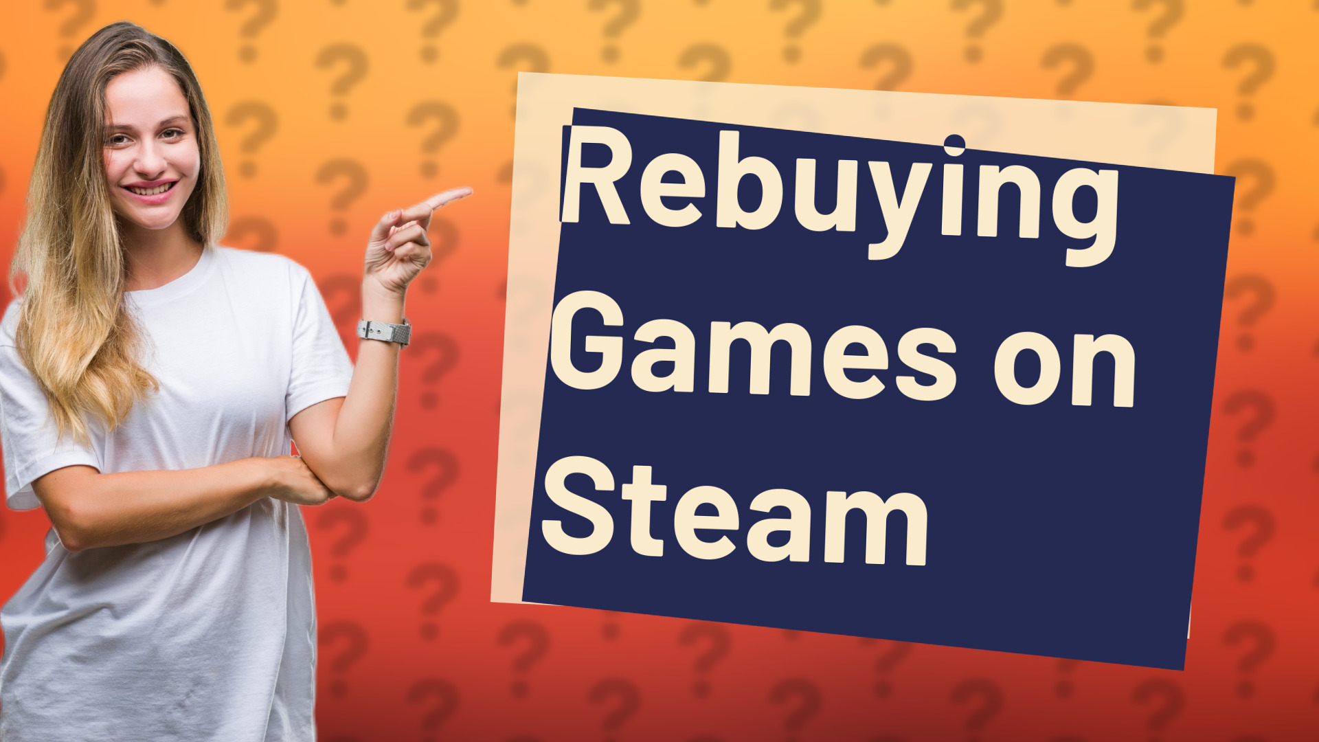 Rebuying Games on Steam