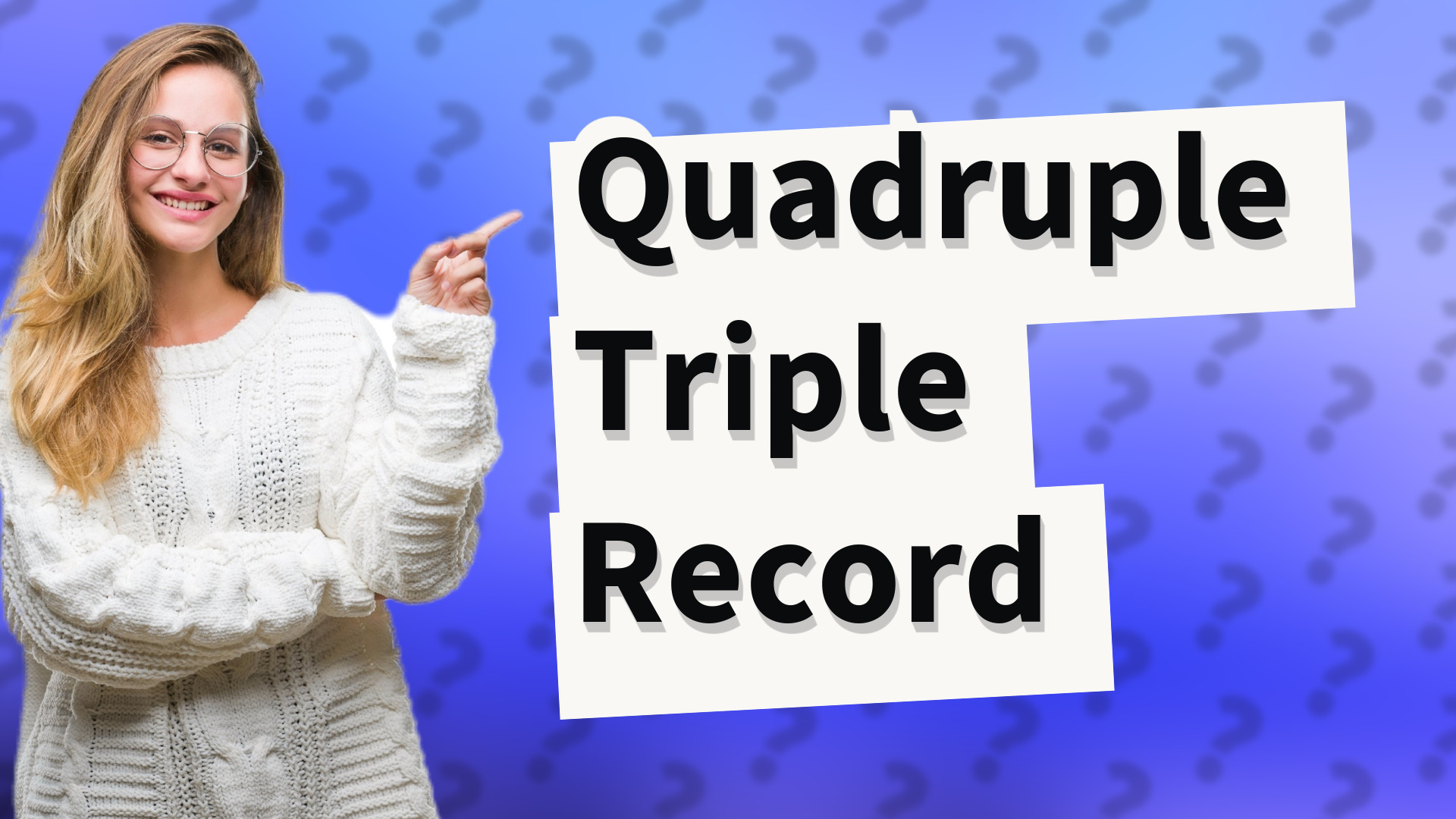 Quadruple Triple Record