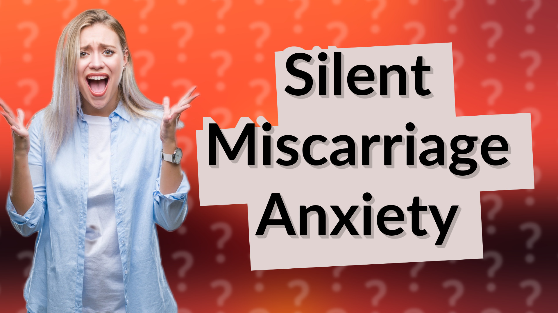 Silent Miscarriage Anxiety