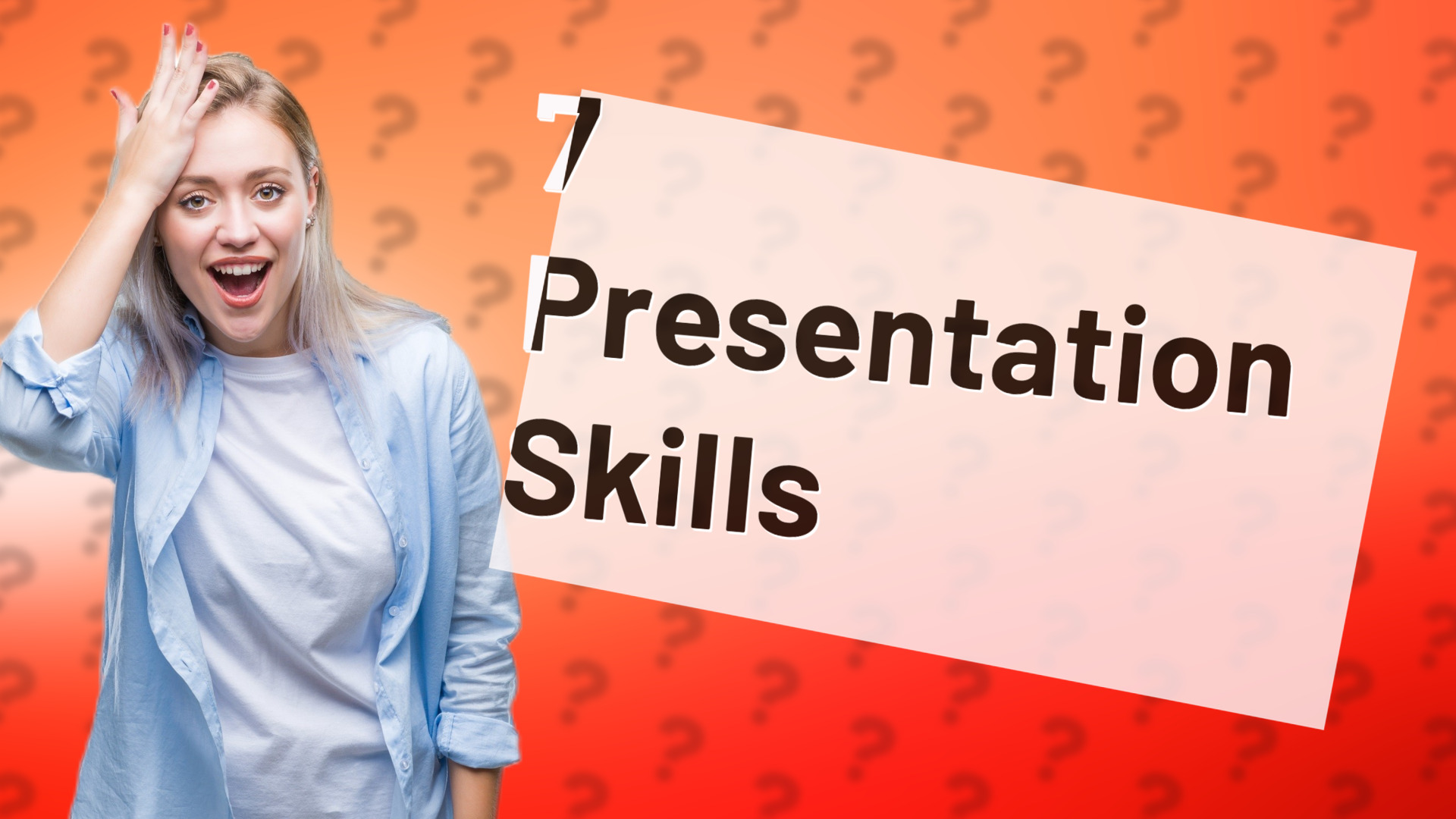 7 Presentation Skills
