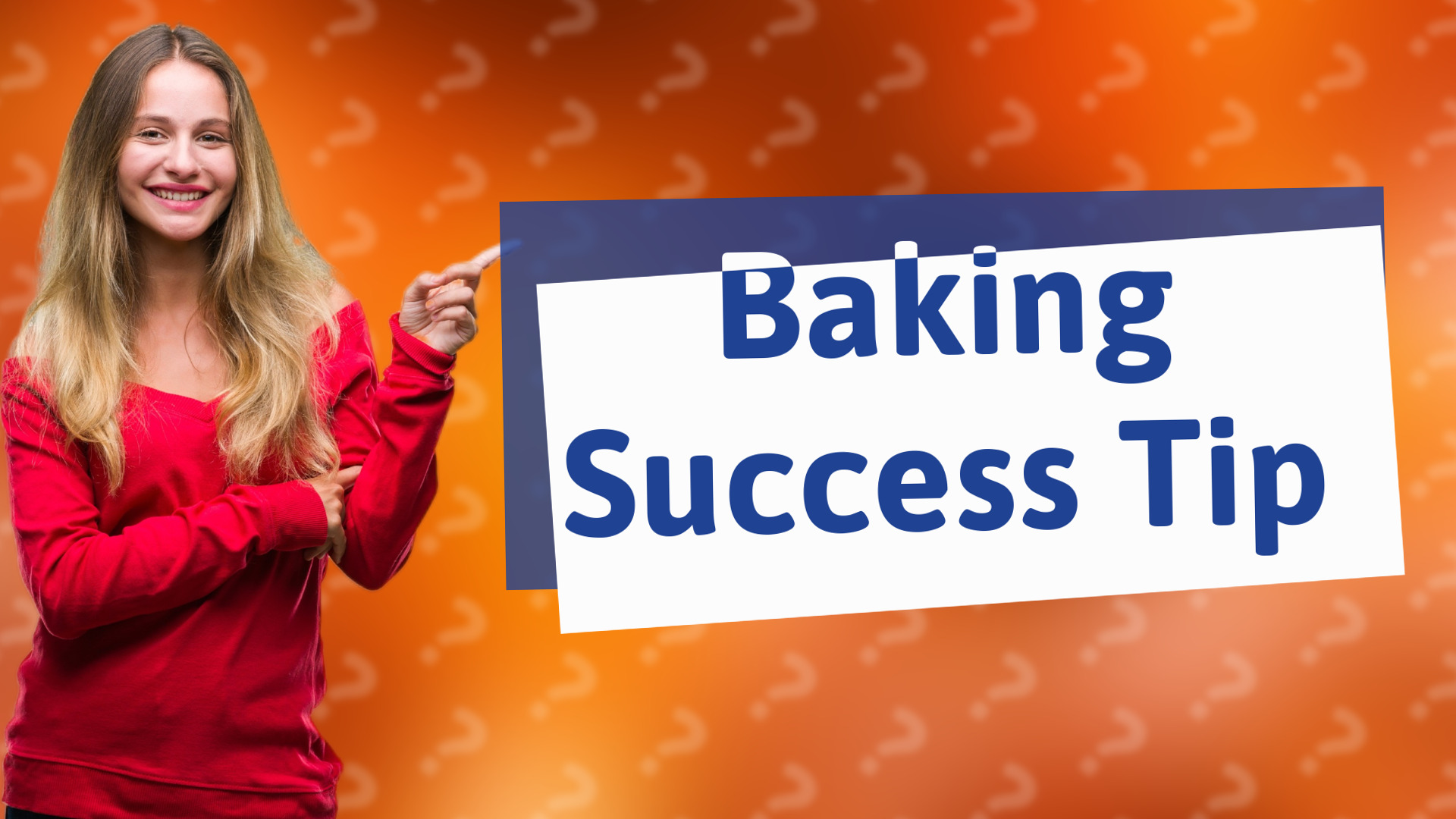 Baking Success Tip