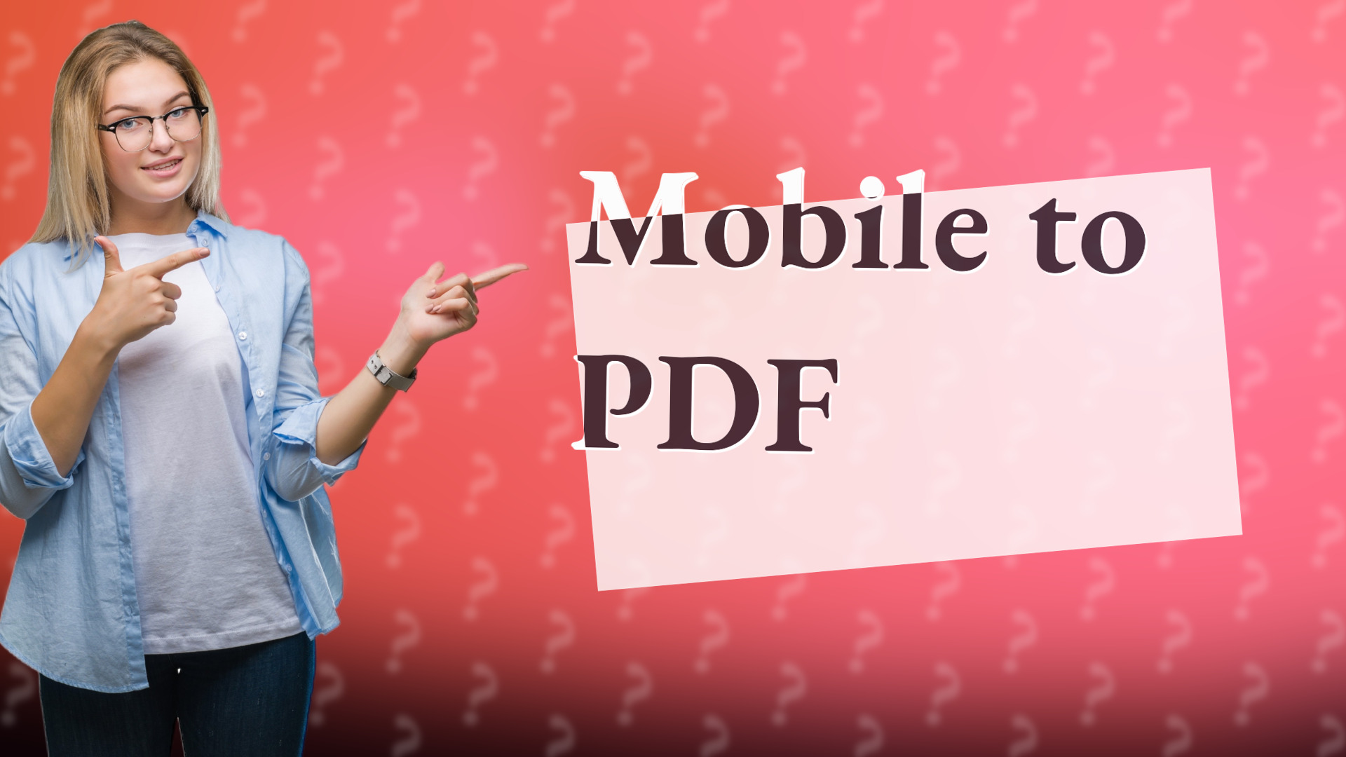Mobile to PDF
