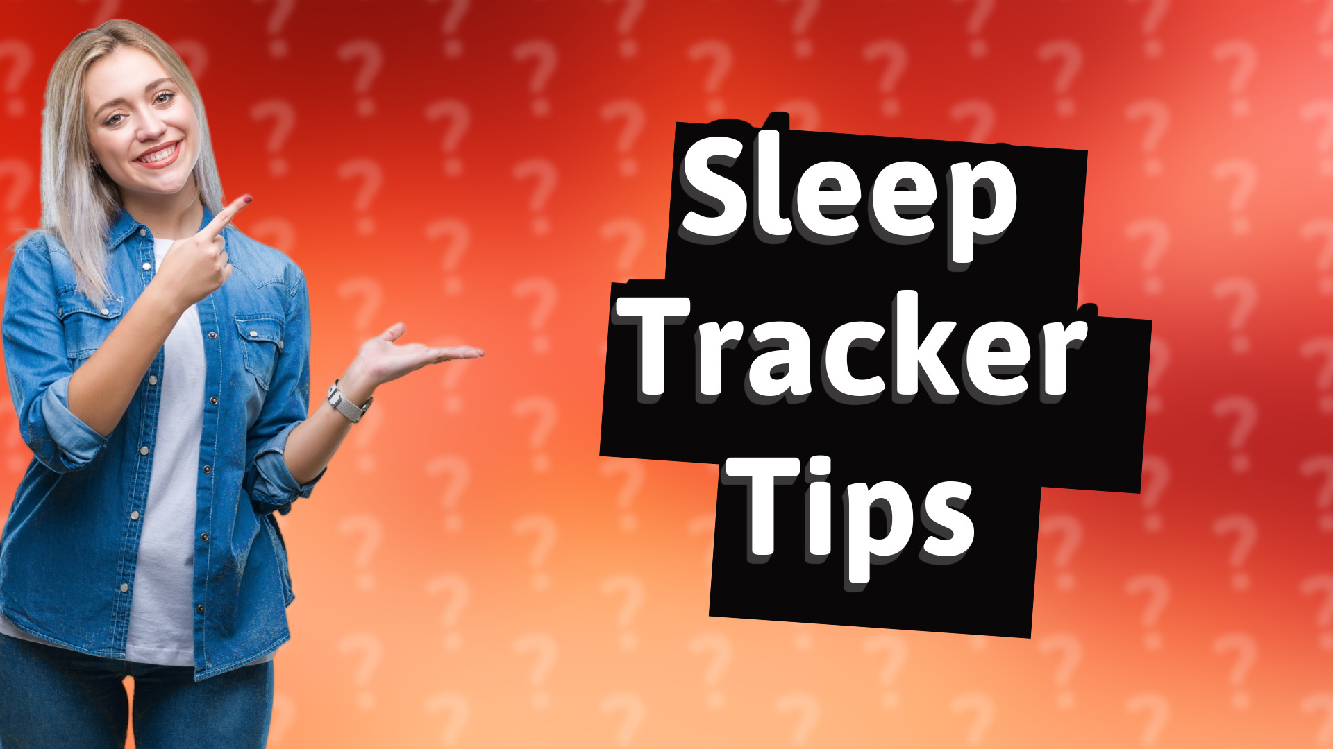 Sleep Tracker Tips