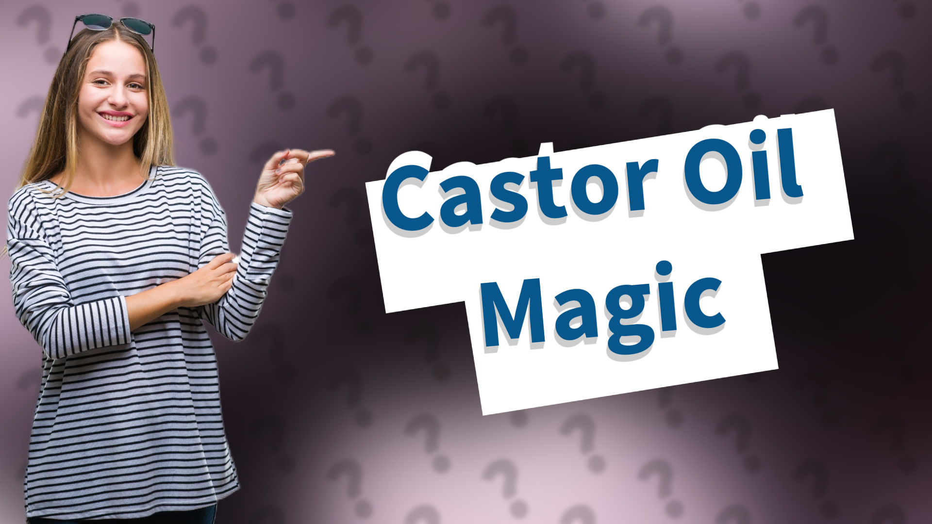 Castor Oil Magic