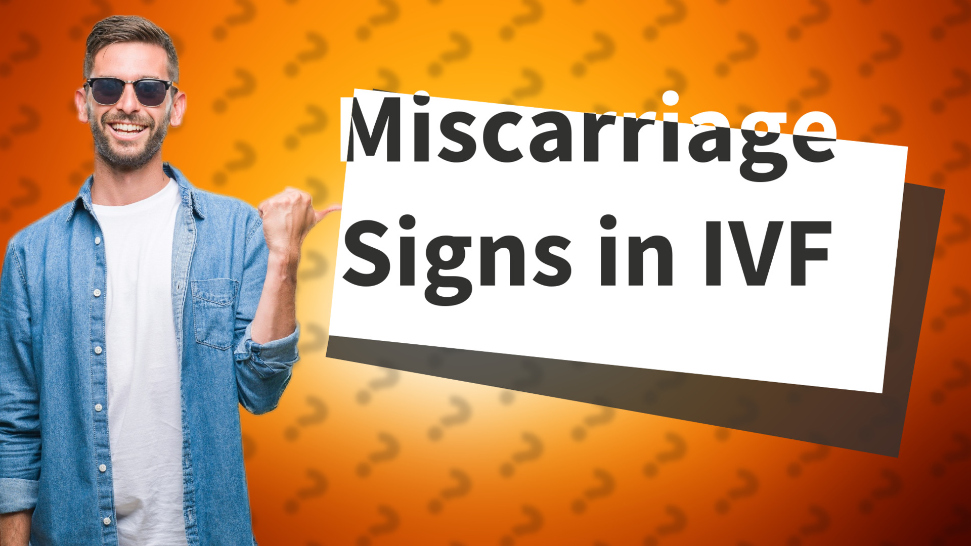 Miscarriage Signs in IVF