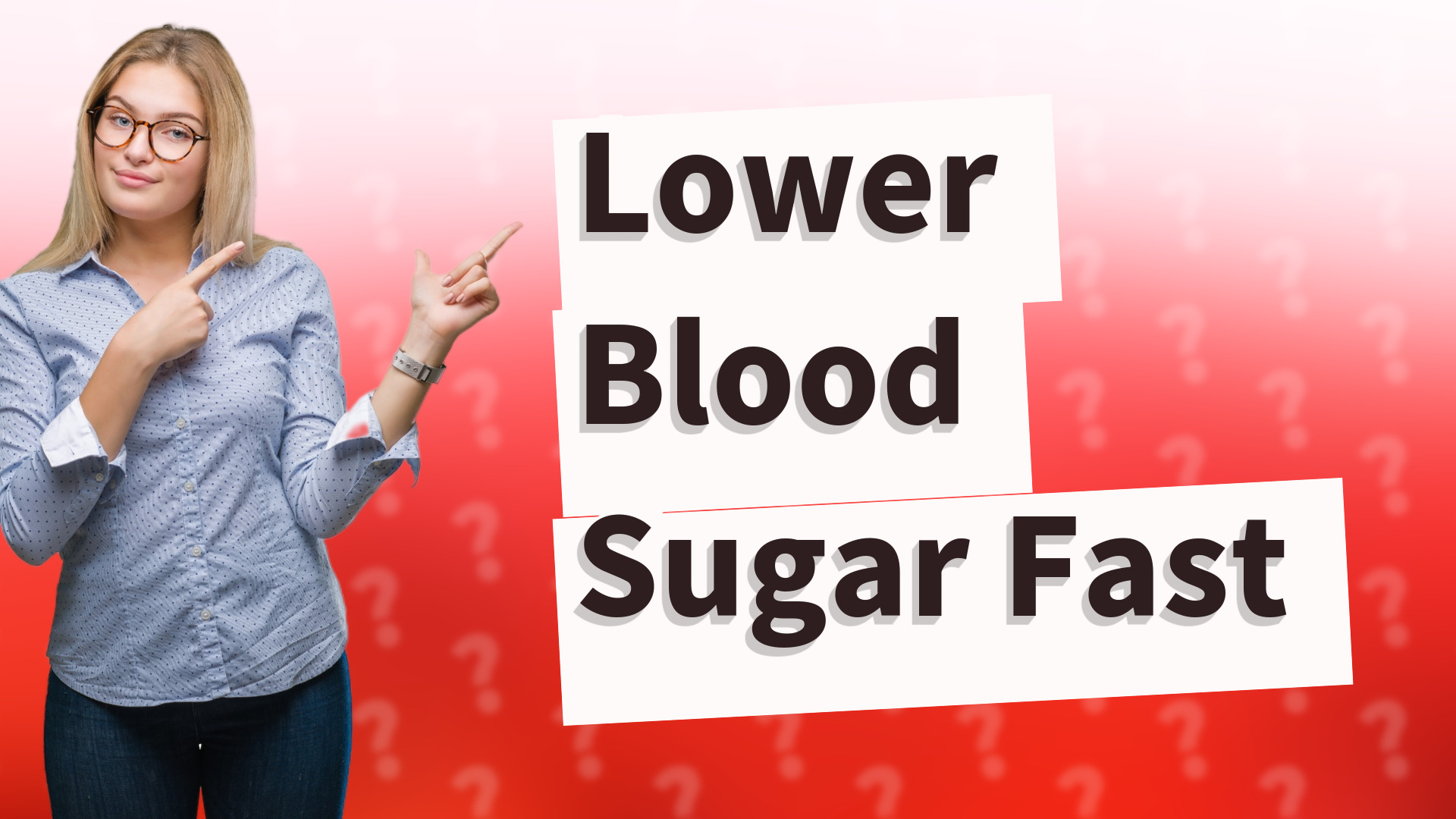 Lower Blood Sugar Fast