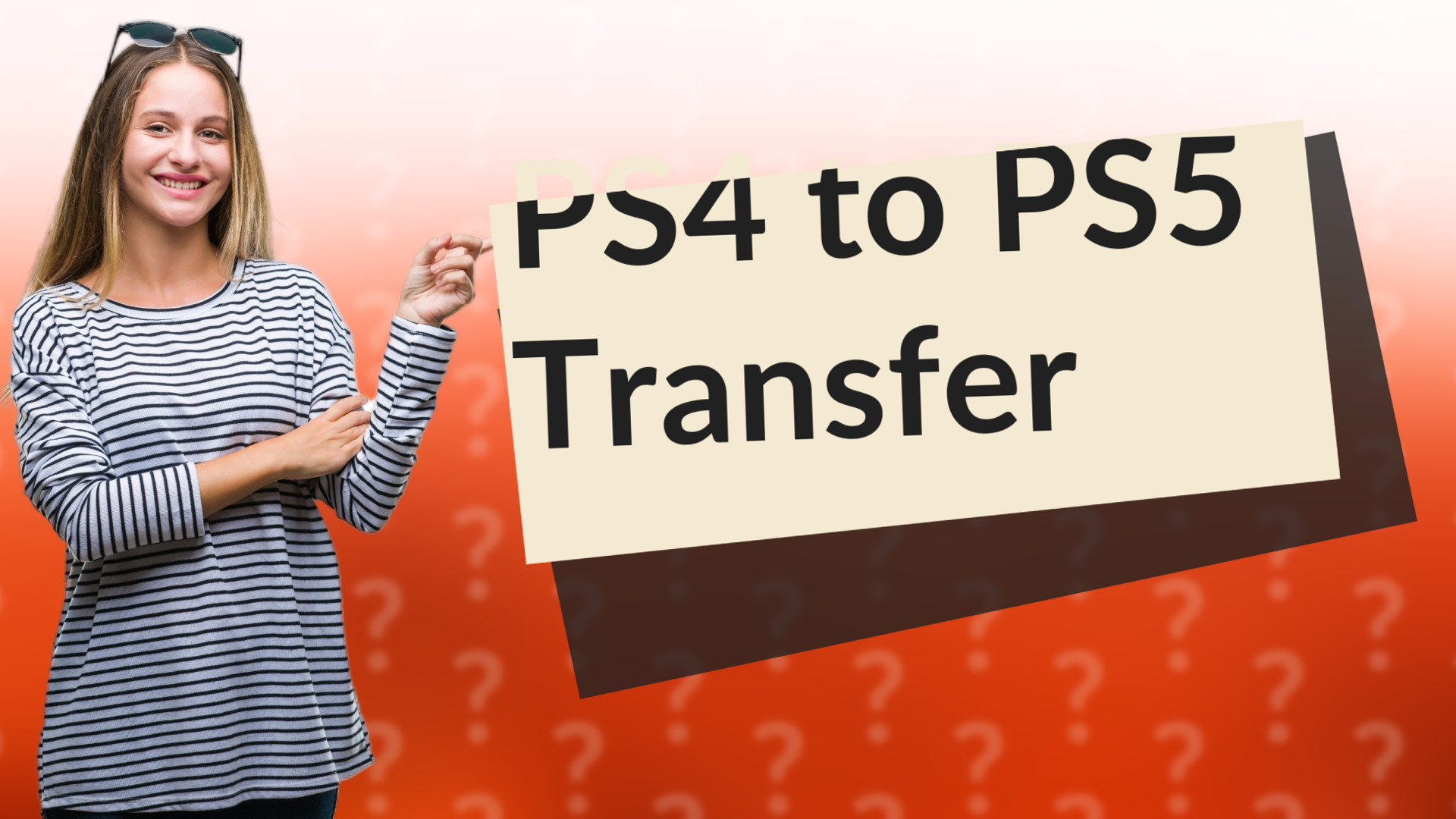 PS4 to PS5 Transfer