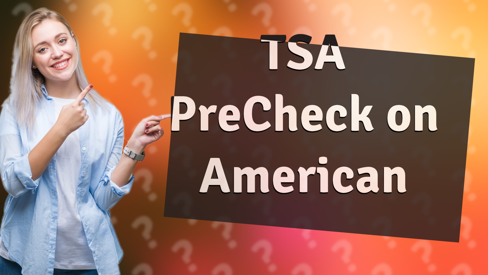 TSA PreCheck on American