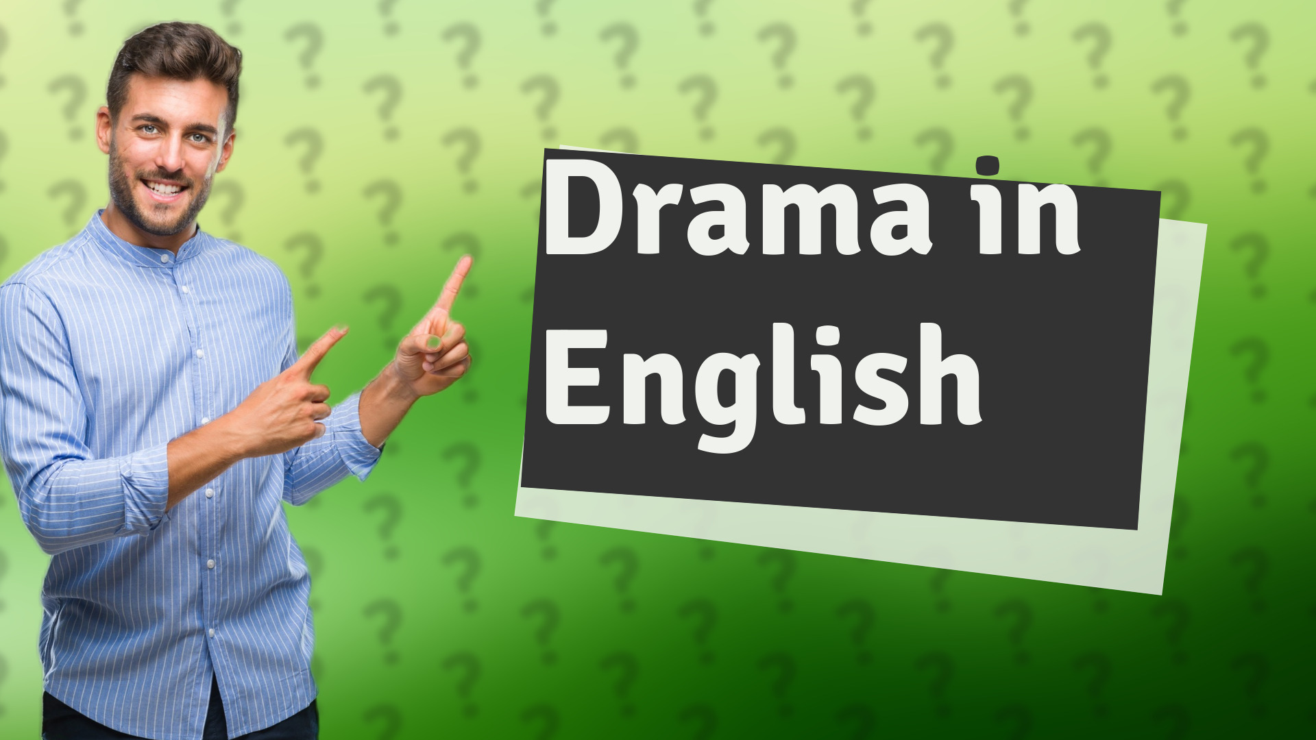 Drama in English