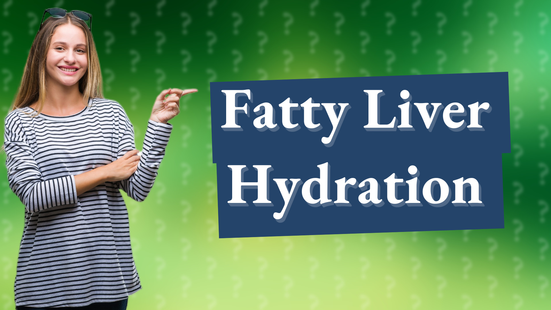 Fatty Liver Hydration
