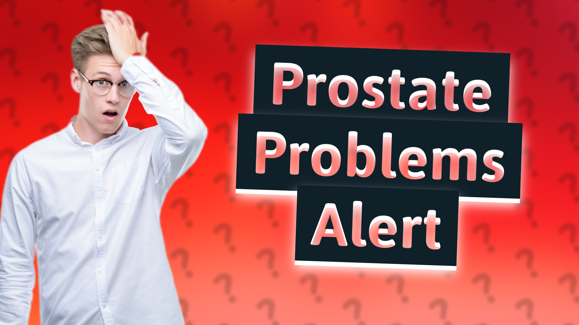 Prostate Problems Alert