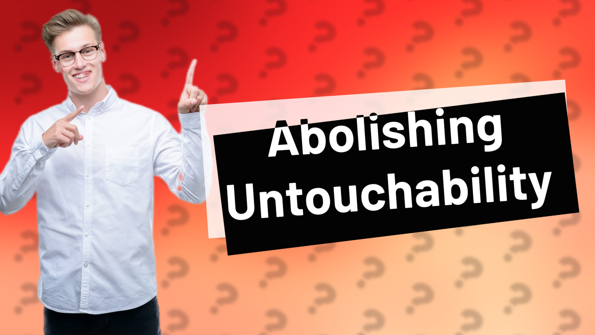 Abolishing Untouchability