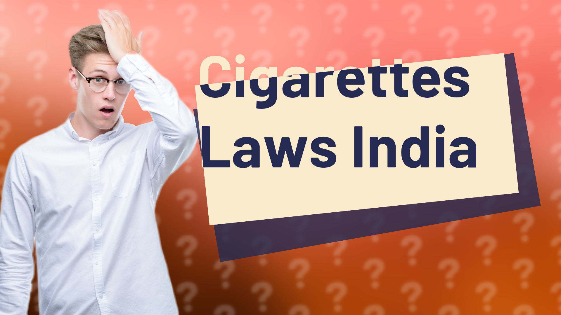 Cigarettes Laws India