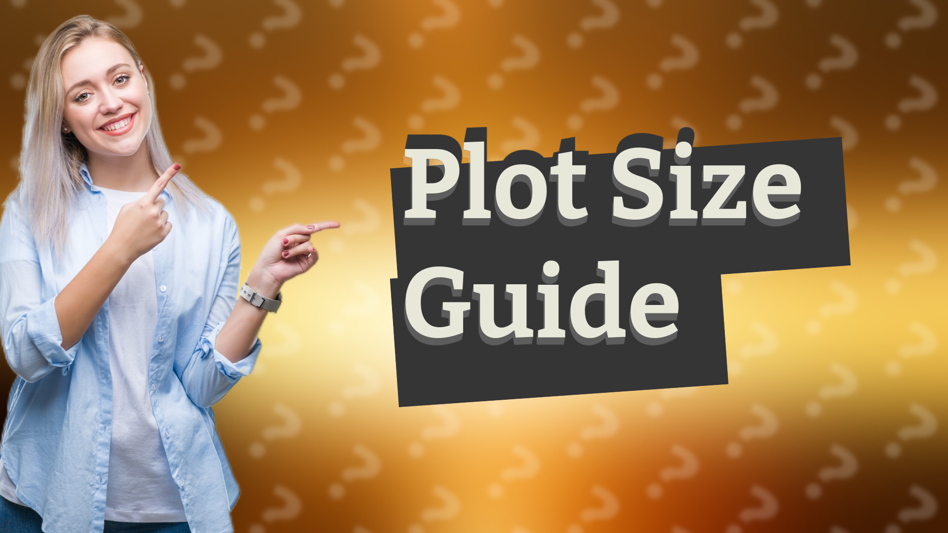 Plot Size Guide