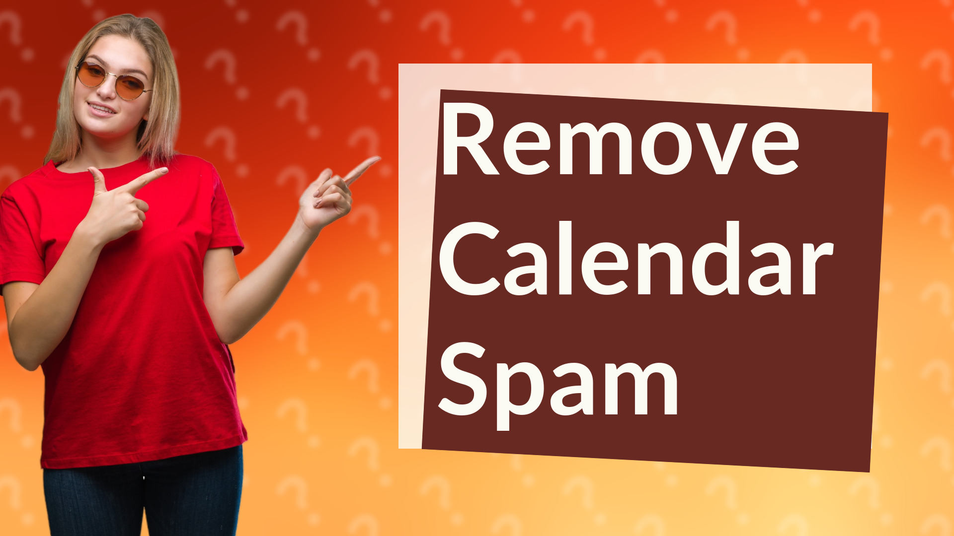 Remove Calendar Spam