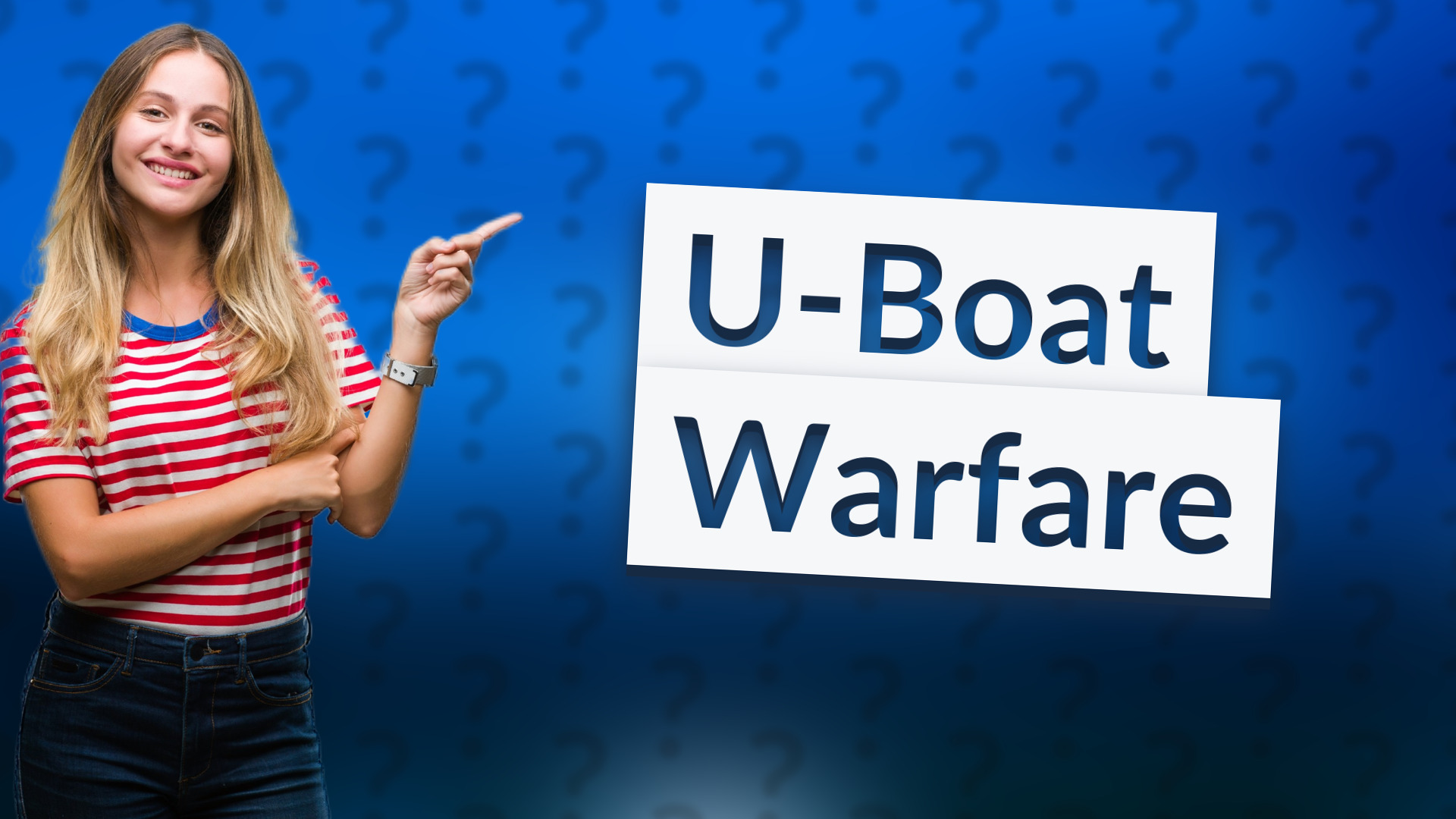 U-Boat Warfare