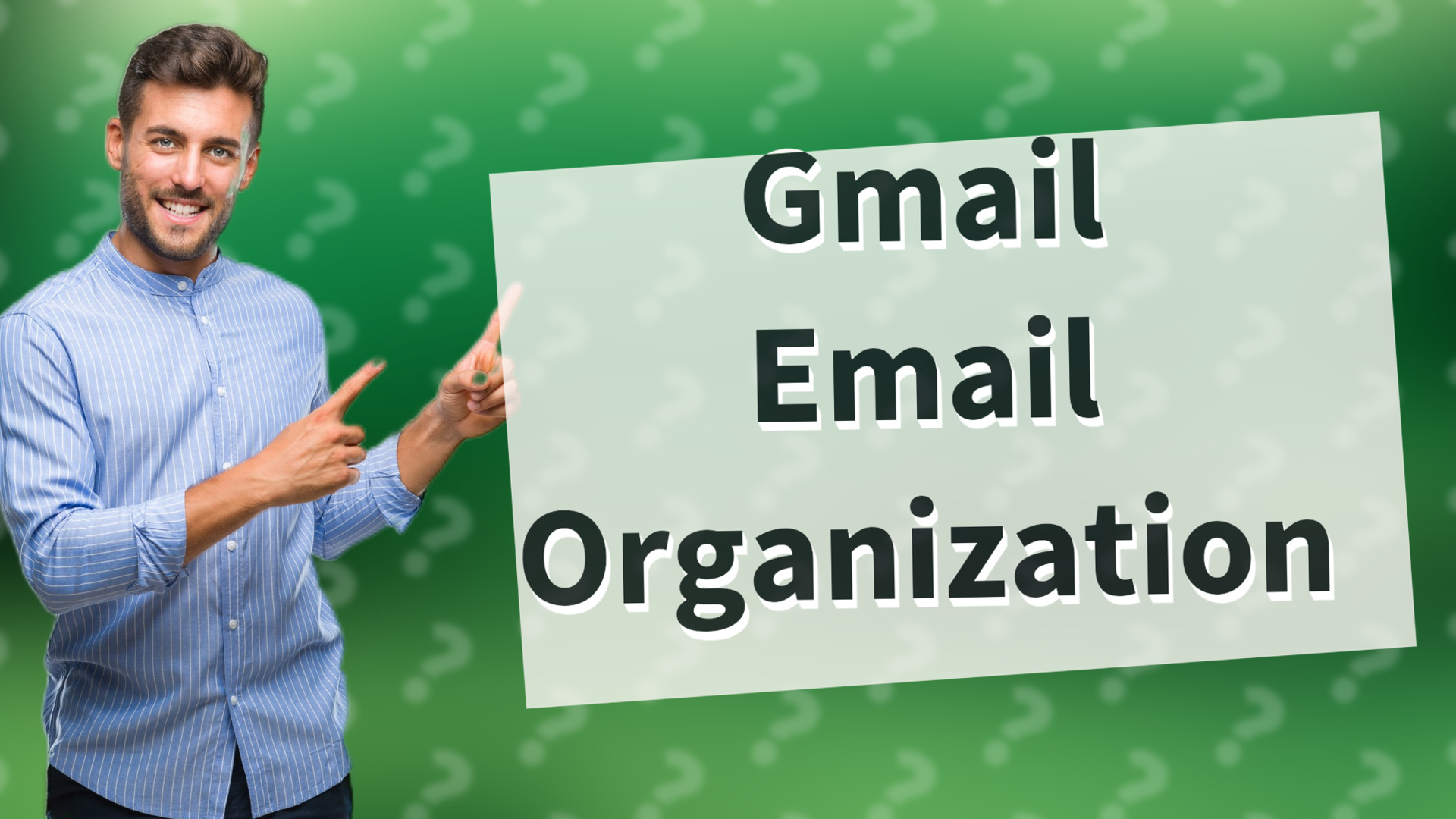 Gmail Email Organization