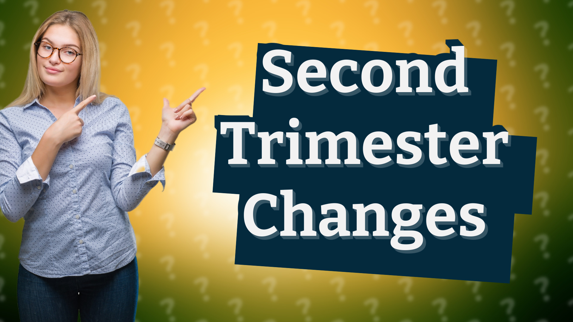 Second Trimester Changes