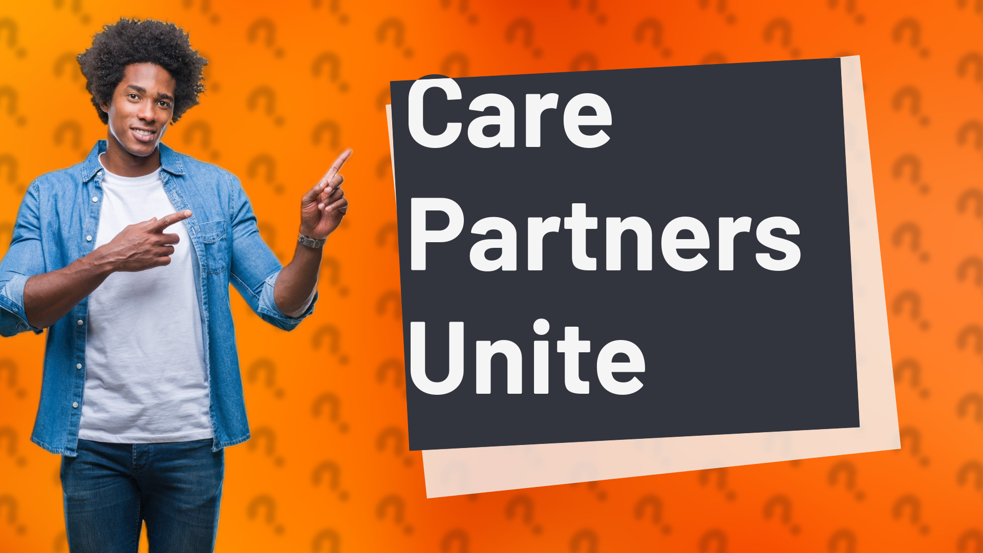 Care Partners Unite