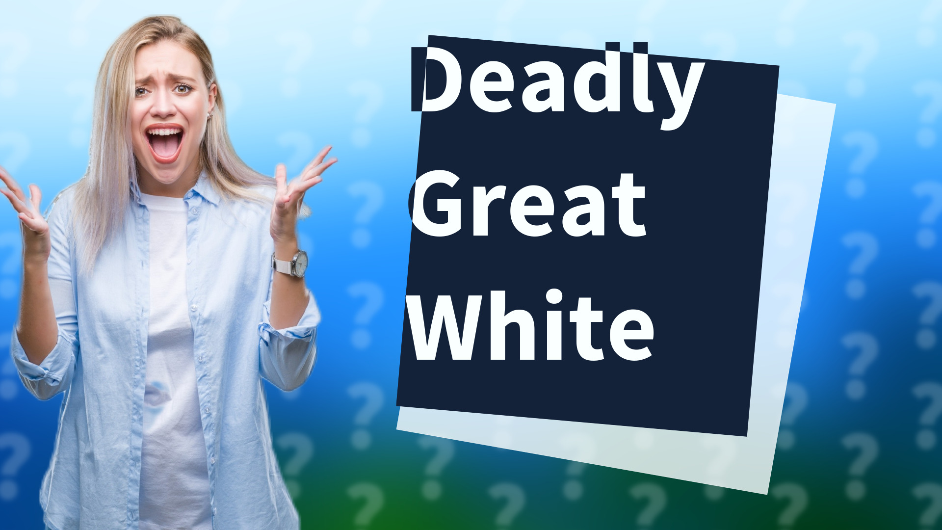 Deadly Great White