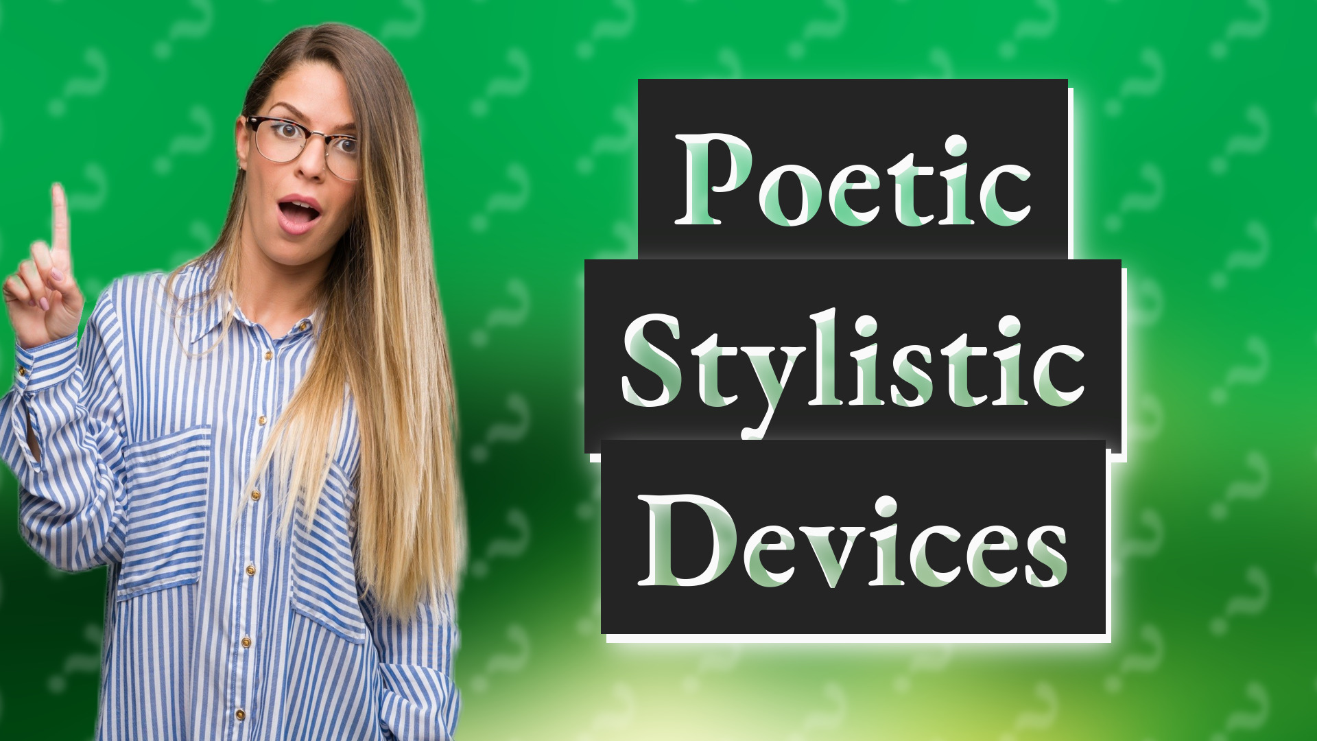 Poetic Stylistic Devices