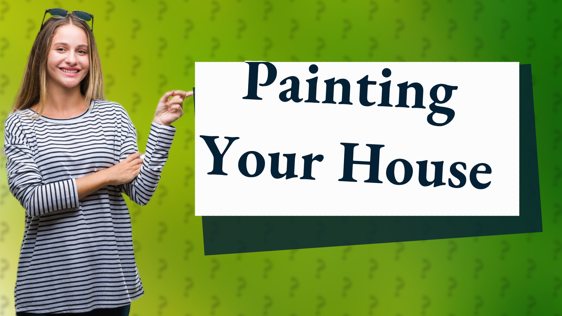 Painting Your House