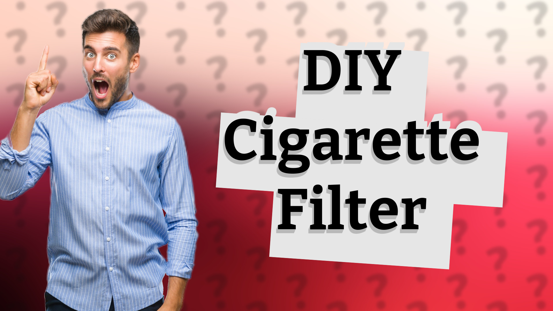 DIY Cigarette Filter