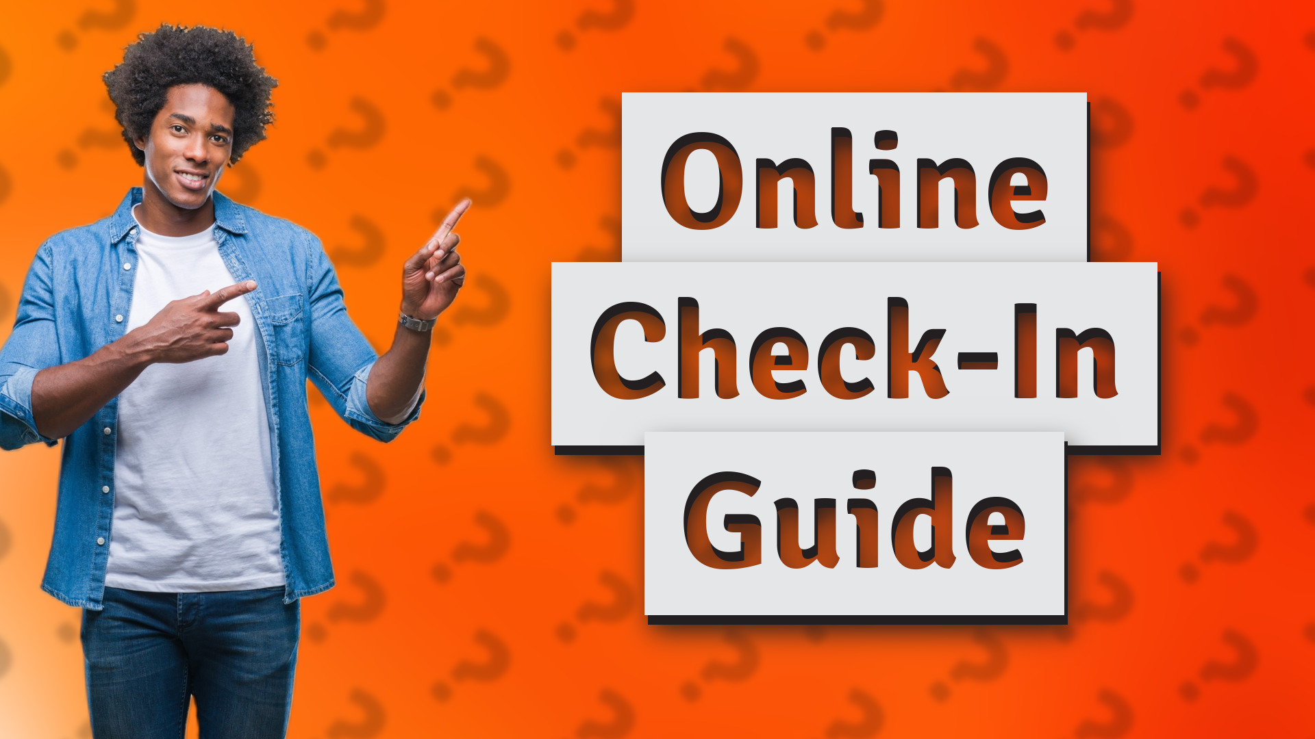 Online Check-In Guide
