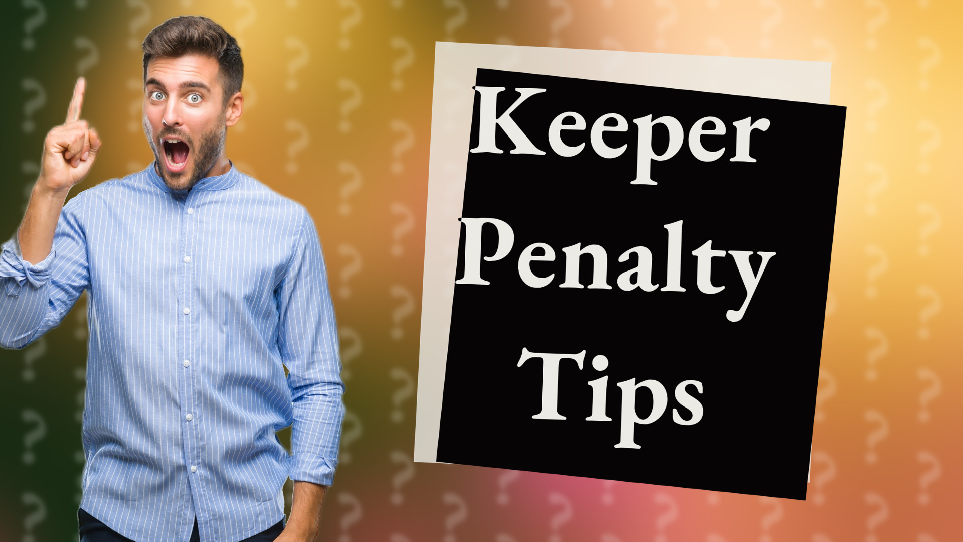 Keeper Penalty Tips