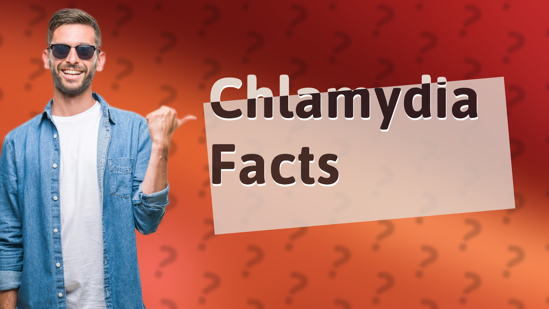 Chlamydia Facts