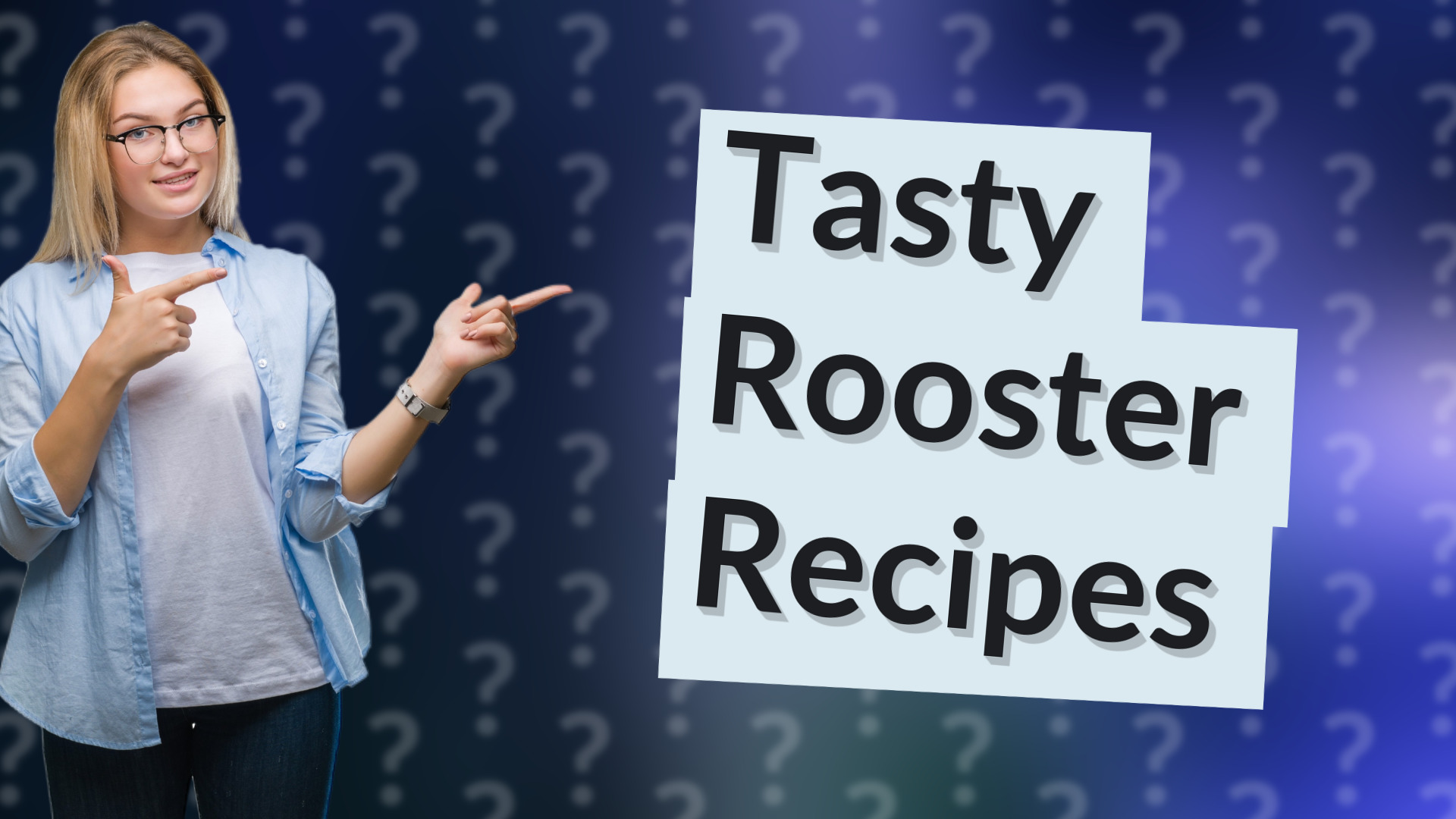 Tasty Rooster Recipes